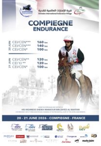 Affiche officielle de l'événement Compiègne Endurance des 20 et 21 juin 2026, mettant en avant un cavalier sur un cheval arabe bai en mouvement, les logos de Compiègne Endurance et de l'Emirates International Endurance Village, ainsi que le programme des courses CEI de 100 à 160 km.
